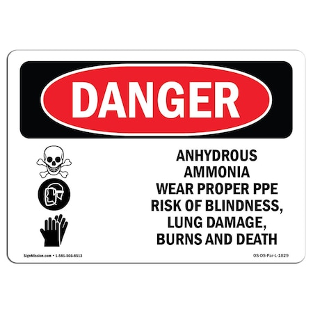 Signmission OSHA Danger Sign, Anhydrous Ammonia Wear Proper PPE, 14in X 10in Aluminum, 14" W, 10" H, Landscape OS-DS-A-1014-L-1029